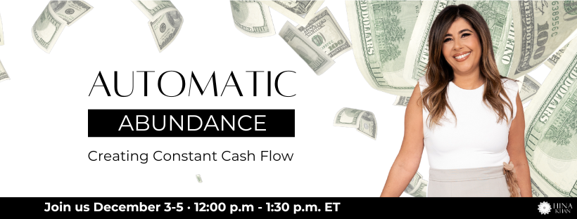 Automatic Abundance with Hina Khan - Free Masterclass Dec 3-5